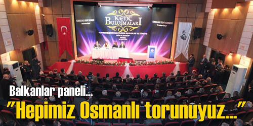 Hepimiz Osmanlı Torunuyuz