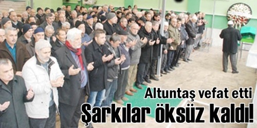 Altuntaş toprağa verildi