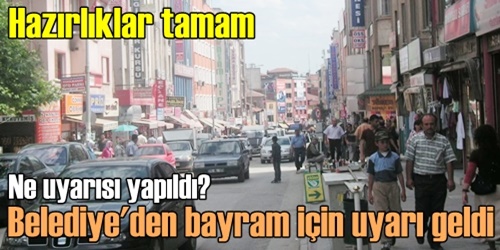 Bayram hazırlıkları tamam