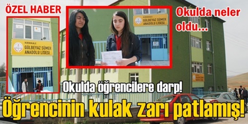 Okulda öğrencilere darp!