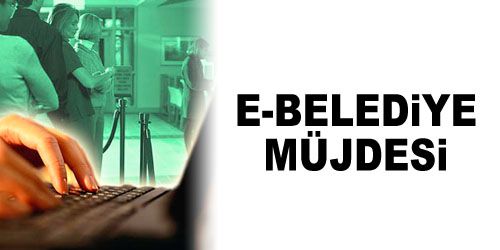 E-Belediye`ye Merhaba