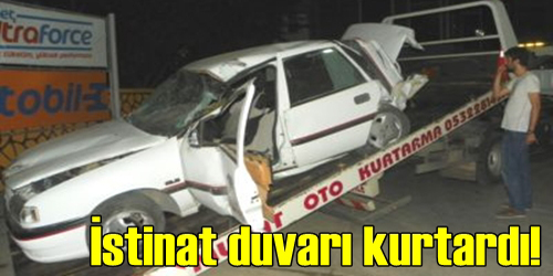 İSTİNAT DUVARI ÖNLEDİ!
