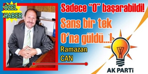 Sadece  O başarabildi!
