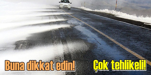 Meteoroloji siyah  buz uyarısı yaptı