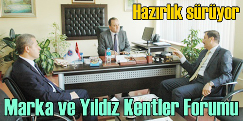 Marka ve yıldız kentler forumu