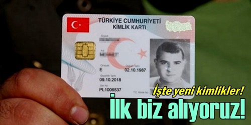 İlk biz alıyoruz!