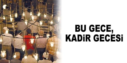 Kadir Geceniz Kutlu Olsun