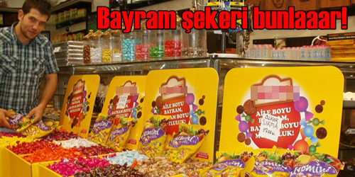 Bayram Şekeri Bunlar