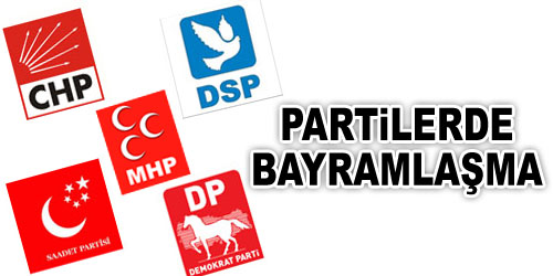 Partilerde Bayramlaşma