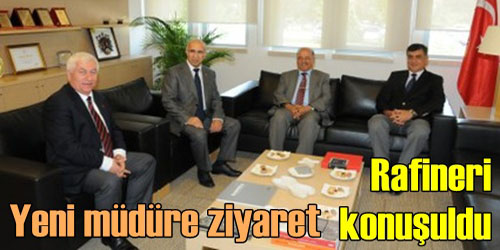 Rafineri Müdürüne Ziyaret