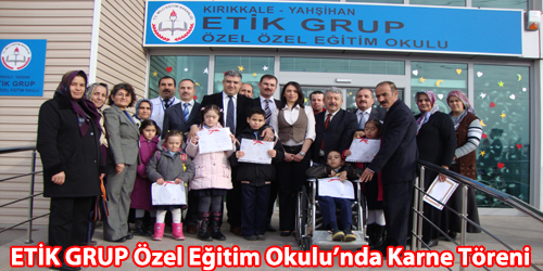 Etik Grup Özel  Eğitim Okulun