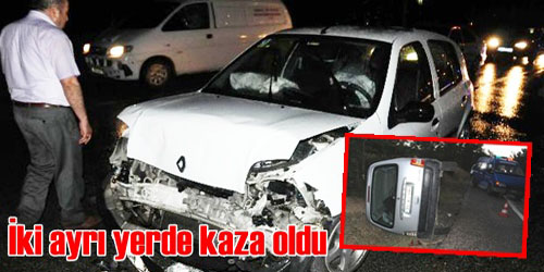 4 Otomobil Kazaya Karıştı!