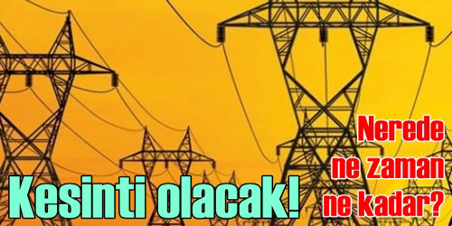 Kırıkkale İçin Kesinti Uyarısı!	