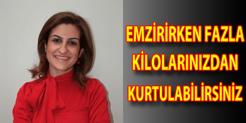 Emzirirken Fazla Kilolarınızdan Kurtulabilirsiniz