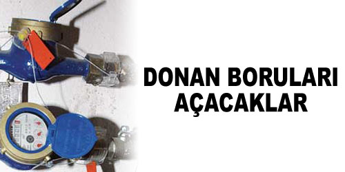 Donan Boruları Açma Ekibi