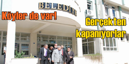 Belde Ve Köyler Kapanıyor!
