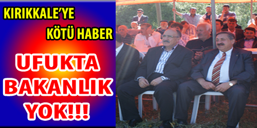 Ufukta Bakanlık Yok!!!