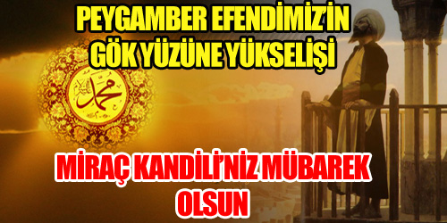 Miraç Nedir?