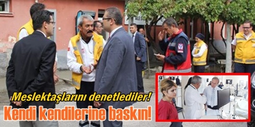 Sağlıkçılara  sağlık baskını!