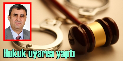 Hukuk Devleti Uyarısı!