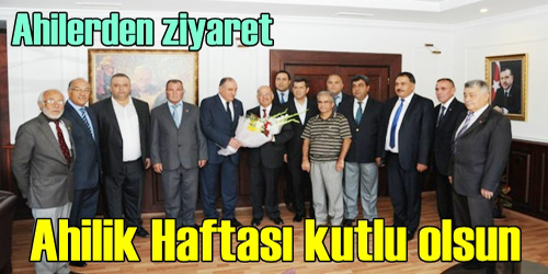Ahilik Komitesi Ziyaret Etti