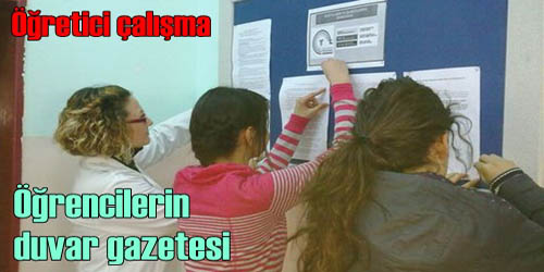 Öğrencilerin duvar gazetesi