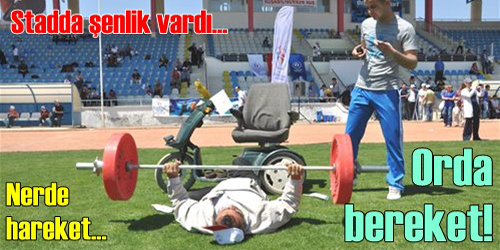 Nerde Hareket Orda Bereket!