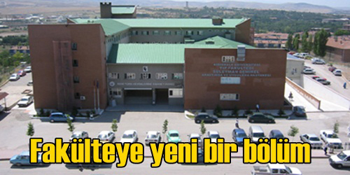 Fakülteye Yeni Bölüm
