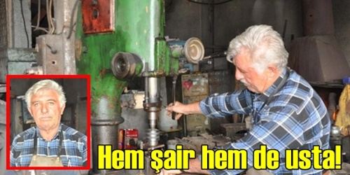 Şiir tutkunu demir ustası