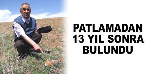 Patlamamış Mermi Bulundu