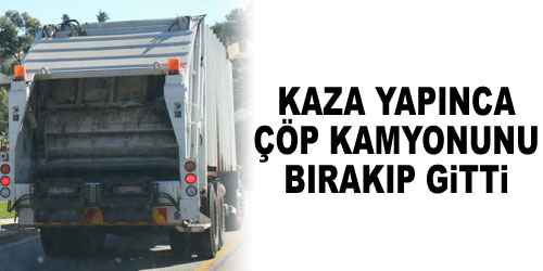 Çöp Kamyonu Eve Girdi