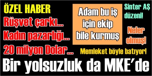 Bir yolsuzluk olayı da burada!