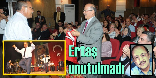 Ertaş Unutulmadı