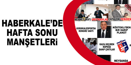 Hafta Sonunda Haberkale