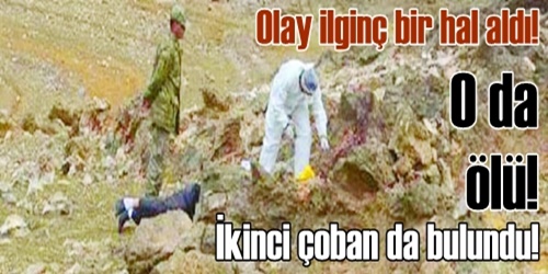 Çoban ölü bulundu!