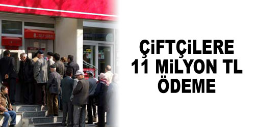 Çiftçiye 11 Milyonluk Ödeme