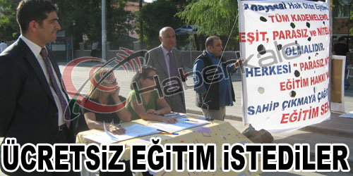 Ücretsiz Eğitim İstediler