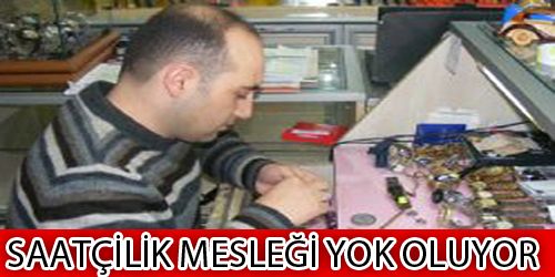 Saatçilik Mesleği Yok Oluyor