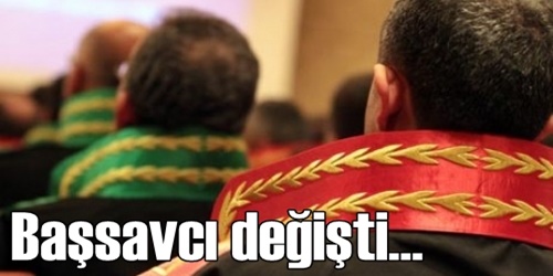 Başsavcı değişti