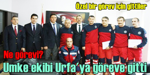UMKE Ekibi Urfa
