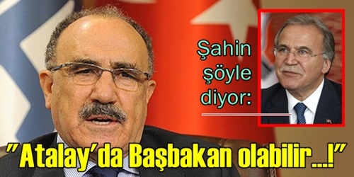 Beşir Atalay Başbakan olabilir