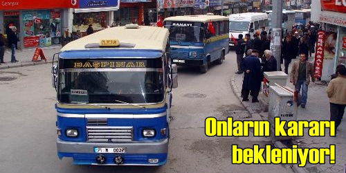 Minibüsçülerden Haber Bekleniyor