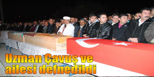 Uzman Çavuş Ve Ailesi Defnedildi