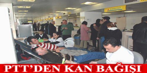 Ptt`den Kan Bağaşı