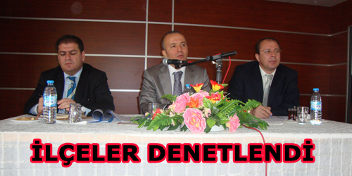 İlçeler Denetlendi
