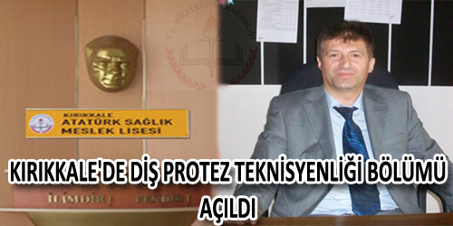 Diş Protez Teknisyenliği Bölümü Açıldı