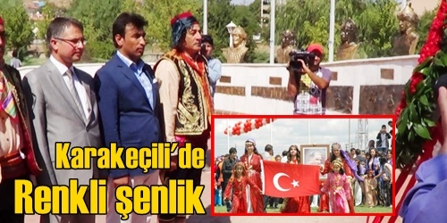 Şenlik başladı