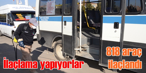 818 Araç Dezenfekte Ediliyor.