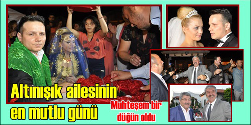 Altınışık Ailesinin  En Mutlu Günü