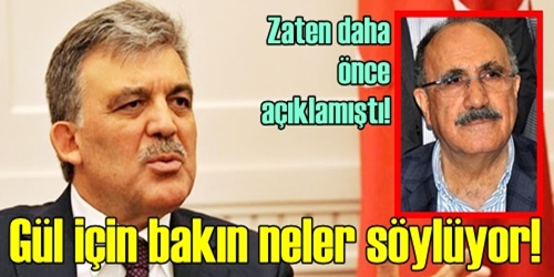 Beşir Atalay`dan Gül açıklaması